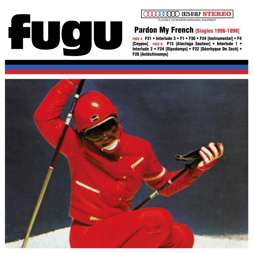 Imagen destacada de noticia: FUGU “Pardon My French (Singles 1996-1998) (Reedición 25 Aniversario Elefant)”